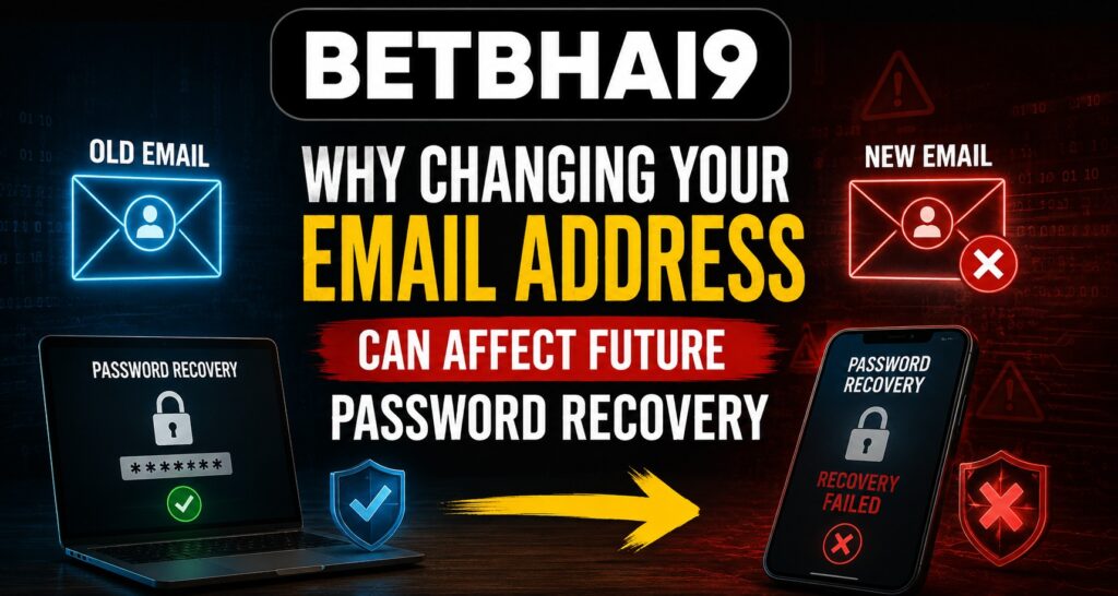 Why Changing Your Email Address Can Affect Future Password Recovery